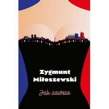 Książka Zygmunt Miłoszewski - Jak zawsze