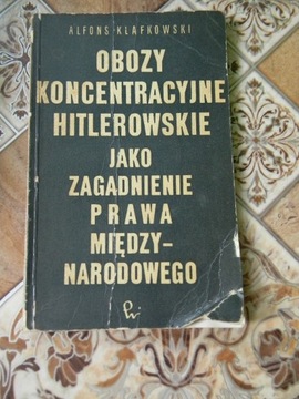 Obozy koncentracyjne hitlerowskie... Klafkowski