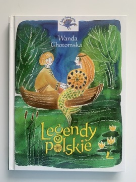 Legendy polskie, Wanda Chotomska