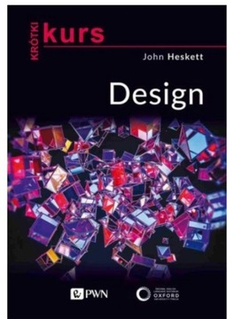 Krótki kurs. Design. John Heckett