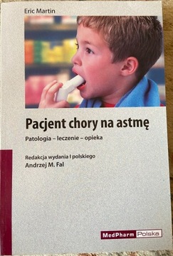 Pacjent chory na astmę - Eric Martin