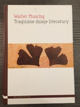W.Muschg Tragiczne dzieje literatury