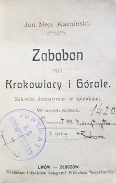 Zabobon czyli Krakowiacy i Górale, J. N. Kamiński 