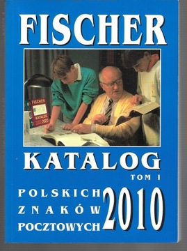 Katalog Polskich znaków poczt. Fischer 2010 T.1