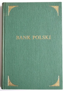 Bank Polski 1828-1885 Praca Zbiorowa 