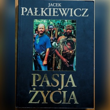 Pasja Życia Pałkiewicz