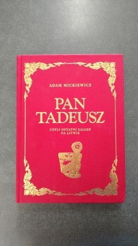 Pan Tadeusz Adam Mickiewicz ilustracje Andriollego