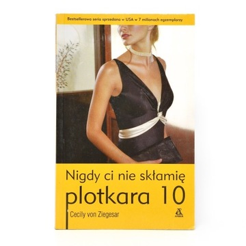 PLOTKARA 10 NIGDY CI NIE SKŁAMIĘ (4)