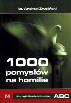 1000 pomysłów na homilie