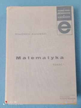 Wojciech Zakowski -Matematyka cz.1 wydanie trzecie