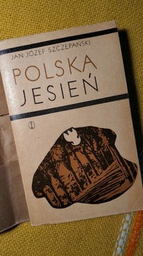 Polska jesień - Jan Józef Szczepański