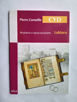 Cyd z opracowaniem - Pierre Corneille