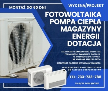 Fotowoltaika - Magazyny energii /  Pompy Ciepła