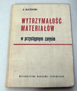 WYTRZYMAŁOŚĆ MATERIAŁÓW