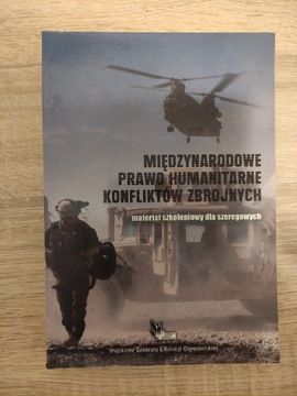 Międzynarodowe Prawo Humanitarne Konfliktów Zbrojn