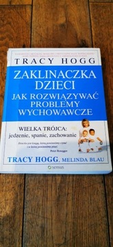 Tracy Hogg Zaklinaczka dzieci