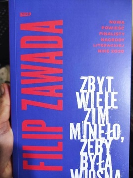 Zbyt wiele minęło, żeby była wiosna