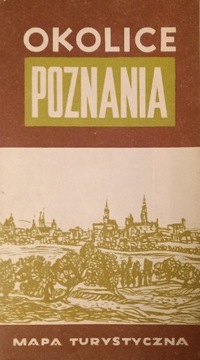 okolice Poznania - mapa turystyczna  - 1966