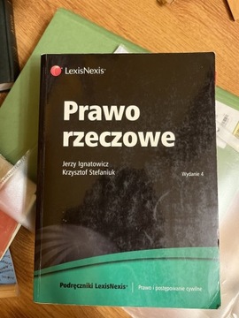 Ignatowicz Stefaniuk Prawo rzeczowe