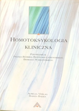 Homotoksykologia kliniczna Schmidt