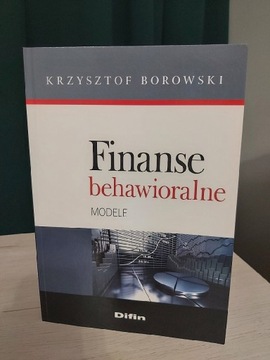 Książka Finanse behawioralne. Modele K. Borowski