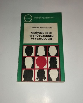 Główne idee współczesnej psychologii Tomaszewski