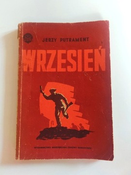 Jerzy Putrament "Wrzesień" książka wyd. 1 z 1953r