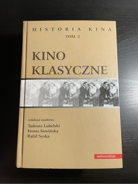 Historia kina Kino klasyczne (Lubelski, Sowińska)