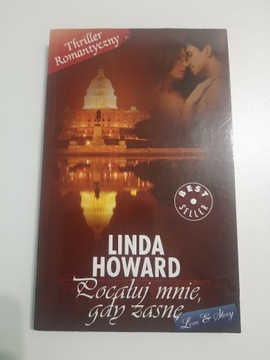 Pocałuj mnie gdy zasnę Linda Howard