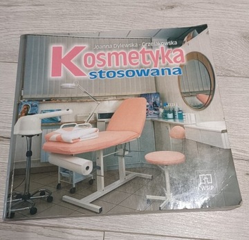 Kosmetyka stosowana Joanna Dylewska-Grzelakowska