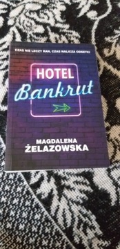 HOTEL BANKRUT Magdalena Żelazowska