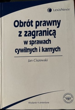 Obrót z zagranicą w sprawach cywilnych i karnych