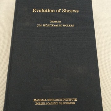 Książka Evolution of Shrews, Wójcik, Wolsan.