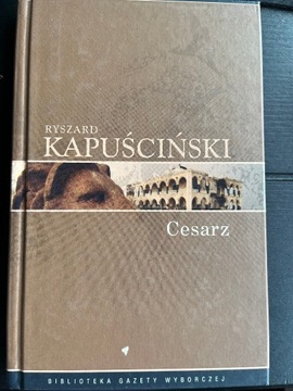 CESARZ RYSZARD KAPUŚCIŃSKI