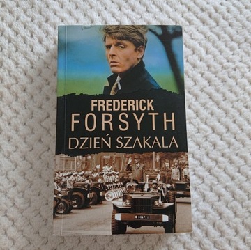 "Dzień Szakala" Frederick Forsyth 2016