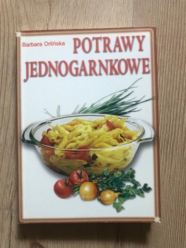 Potrawy jednogarnkowe. Barbara Orlińska