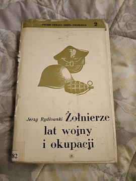 Żołnierze lat wojny i okupacji Jerzy Rydłowski 