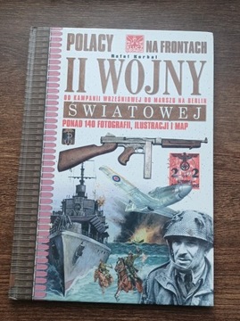 "Polacy na frontach II wojny światowej". R. Korbal