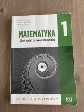 Matematyka 1 Zbiór zadań do liceów i techników