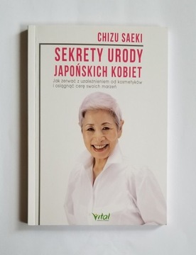 SEKRETY URODY JAPOŃSKICH KOBIET - Chizu Saeki