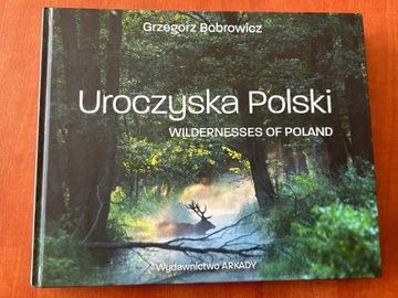 Uroczyska Polski Grzegorz Bobrowicz