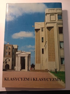 klasycyzm i klasycyzmy + program sesji