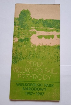 Perła wielkopolskiej przyrody WPN 1957-1987