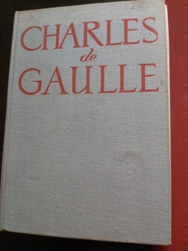 Pamiętniki wojenne -Jedność Charles de Gaulle 