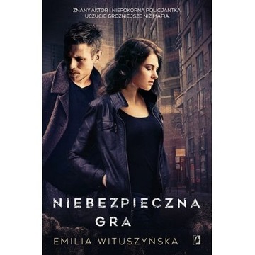 Niebezpieczna gra, Emilia Wituszyńska