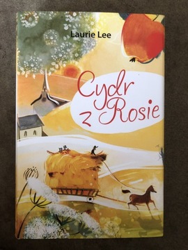 Cydr z Rosie - Laurie Lee