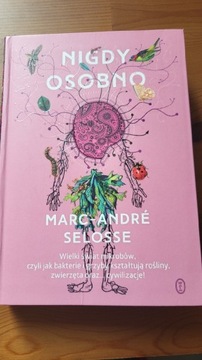 Nigdy osobno Marc-Andre Selosse