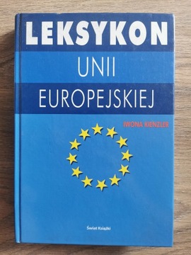 LEKSYKON UNII EUROPEJSKIEJ  Iwona Kienzler