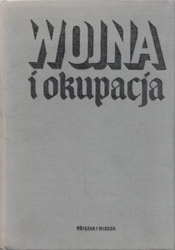 Wojna i okupacja na ziemiach polskich 1939-1945