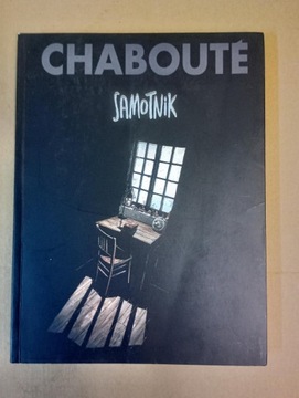 Komiks Samotnik Christophe Chabouté